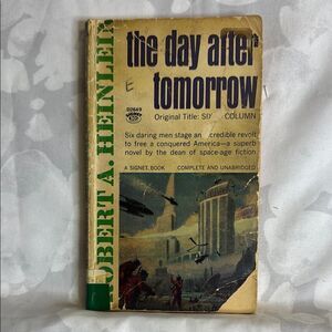 The Day After Tomorrow by Robert A. Heinlein
